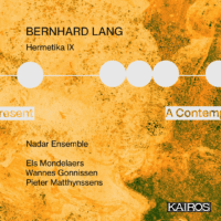 (c) Bernhard Lang Hermetika IX / Kairos