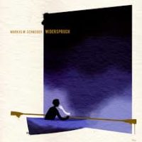 Markus W. Schneider "Widerspruch", cover