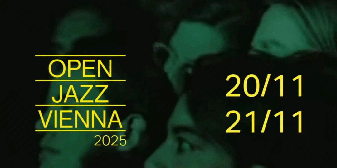Open Jazz Vienna 2025